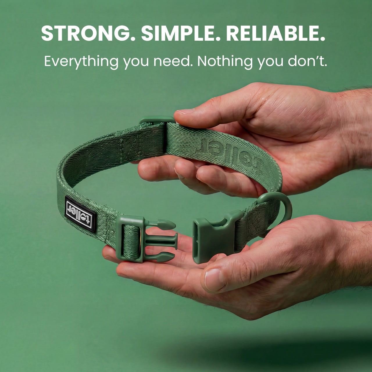 Green dog collar held in hands with text 'STRONG. SIMPLE. RELIABLE.' on a green background